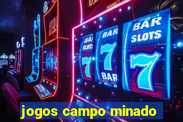 jogos campo minado